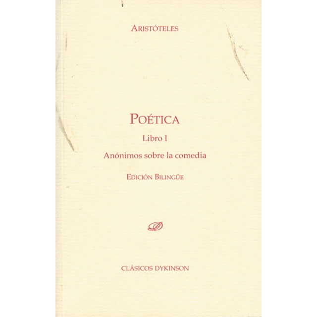 Poética. Libro i. Anónimos sobre la comedia. : Edición bilingüe (Tapa blanda)