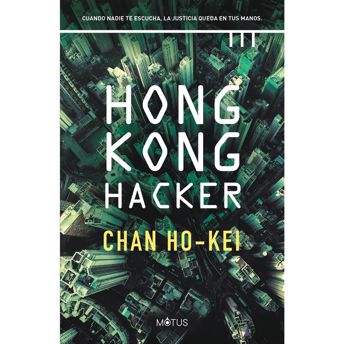 Imagem 0 de Hong kong hacker(Tapa blanda)