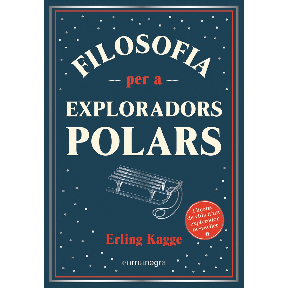 Imagem 0 de Filosofia per a exploradors polars(Tapa blanda)