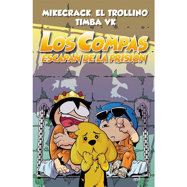 Compas 2. Los Compas escapan de la prisión  (Tapa blanda)
