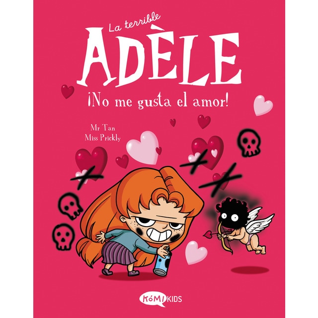 La terrible Adèle Vol.4 ¡No me gusta el amor! (Tapa blanda)