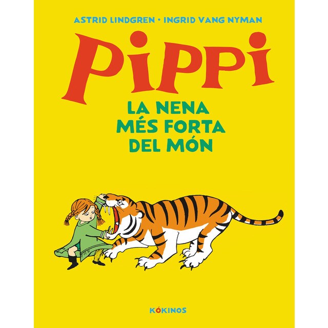 Pippi la nena més forta del món (Tapa dura)