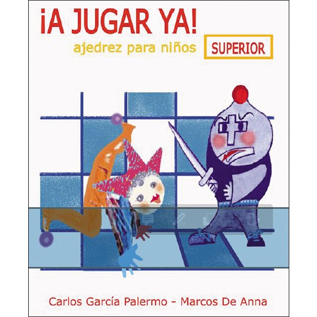 ¡A jugar ya! Superior (Tapa blanda)