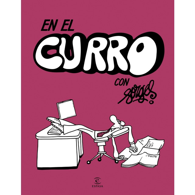 En el curro con Forges (Tapa dura)
