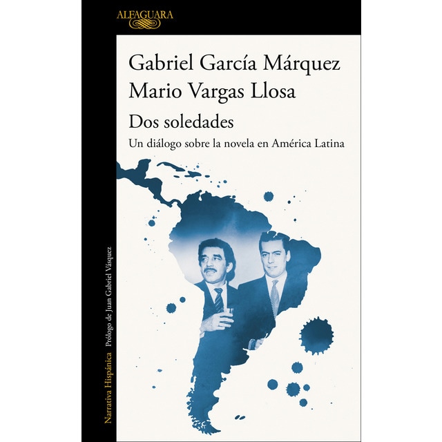 Dos soledades: Un diálogo sobre la novela en América Latina (Tapa blanda)