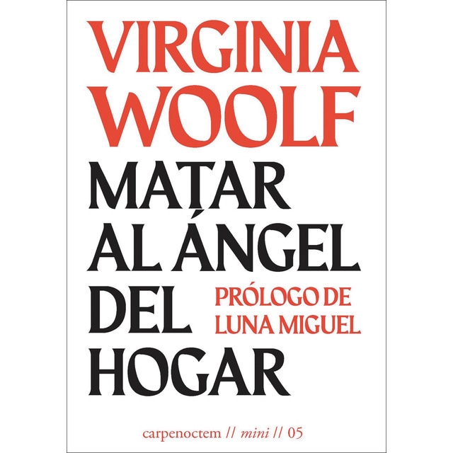 Matar al ángel del hogar (Tapa blanda)