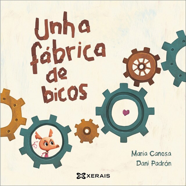 Unha fábrica de bicos (Tapa dura)