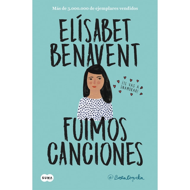 Fuimos canciones (Canciones y recuerdos 1) (Tapa blanda)