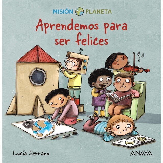 Aprendemos para ser felices: Misión Planeta (Tapa dura)