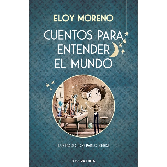 Cuentos para entender el mundo (edición ilustrada con contenido extra) (Tapa dura)