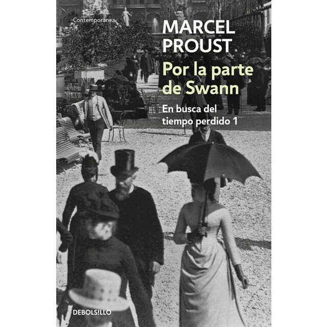 Por la parte de Swann (En busca del tiempo perdido 1)
