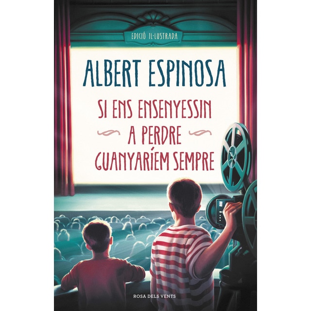 Si ens ensenyessin a perdre, guanyaríem sempre (Tapa dura)