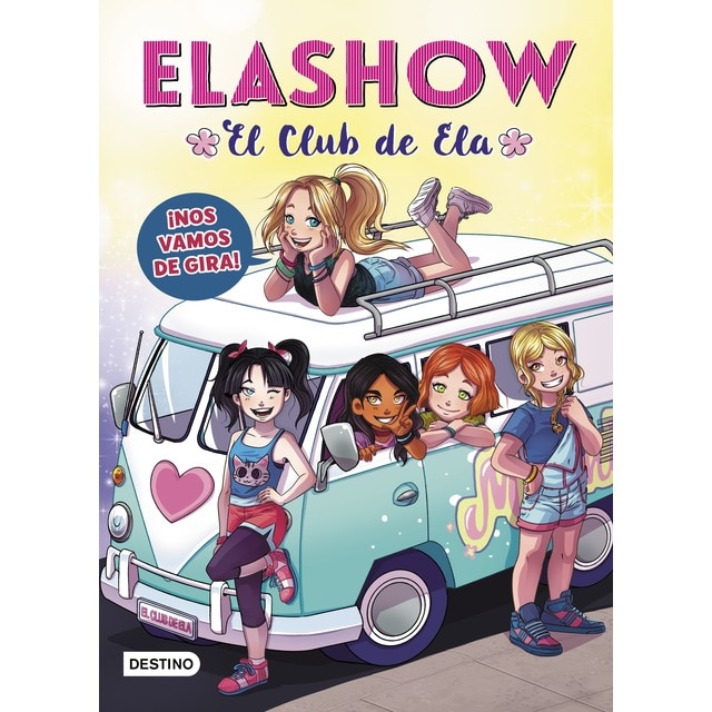 Elashow 4. ¡Nos vamos de gira! (Tapa dura)