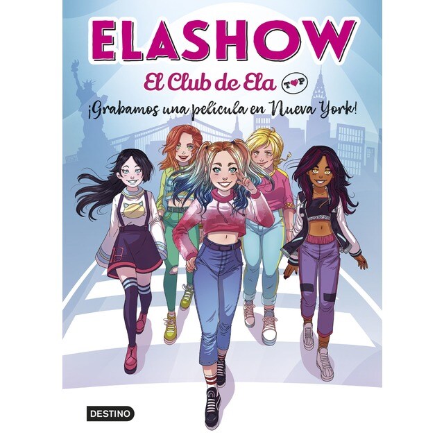 Elashow. El club de Ela Top 1. ¡Grabamos una película en Nueva York! (Tapa dura)