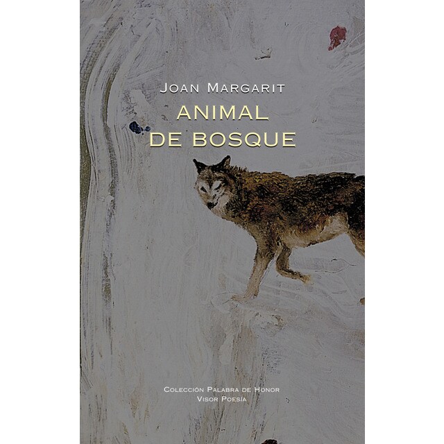 Animal de bosque: Animal de bosc (Tapa dura)