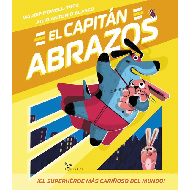 El Capitán Abrazos (Tapa dura)