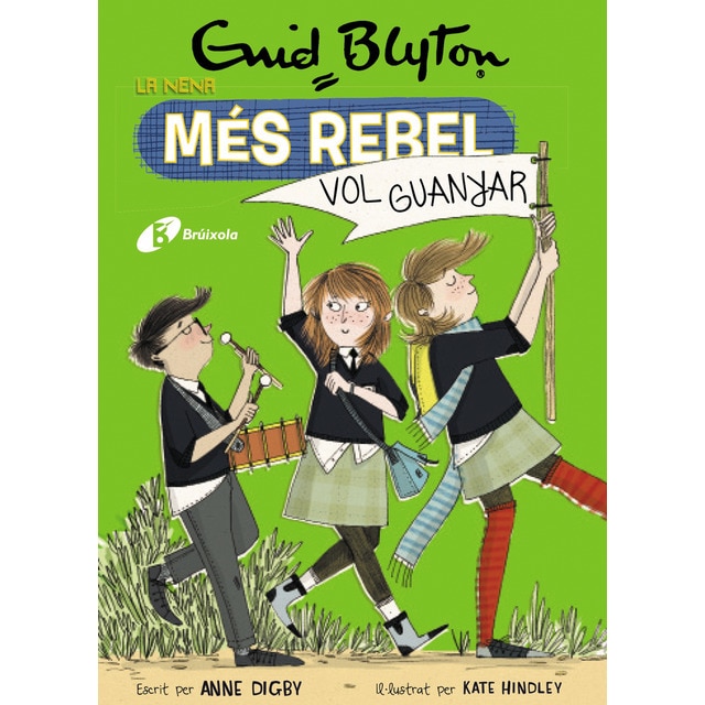 Enid Blyton. La nena més rebel, 9. La nena més rebel vol guanyar