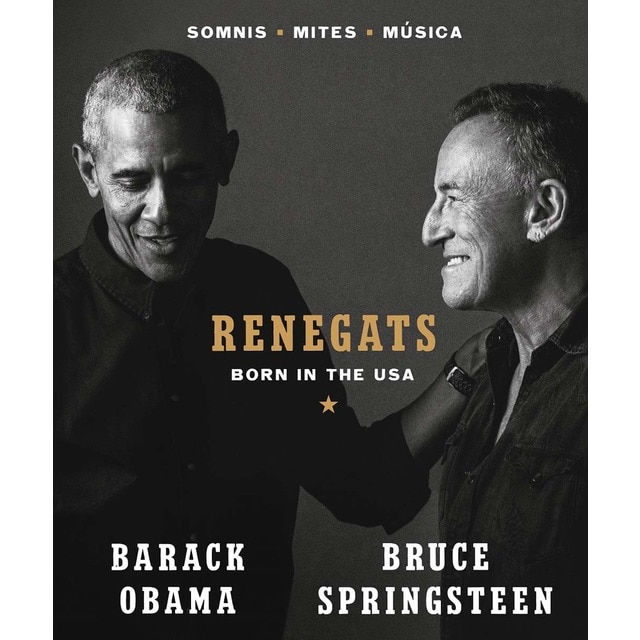 Renegats. Born in the USA: Somnis. Mites. Música (Tapa dura)