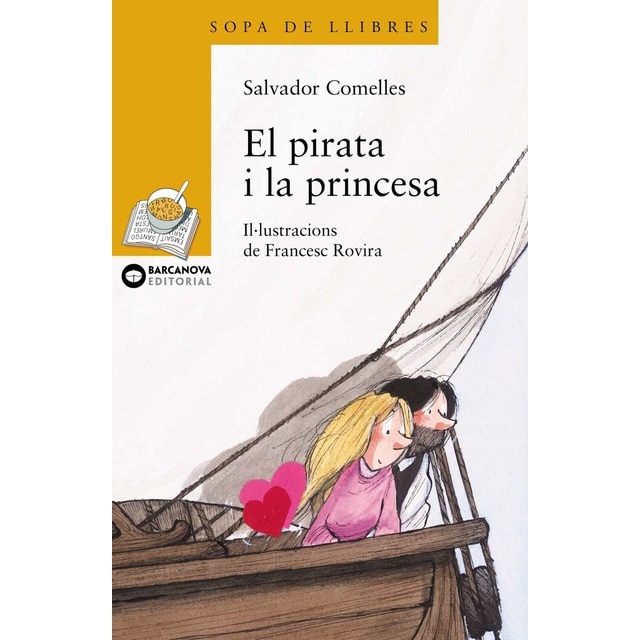 El pirata i la princesa (Tapa blanda con solapas)