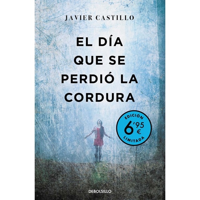 El día que se perdió la cordura (campaña verano -edición limitada a precio especial) (Bolsillo) (Tapa blanda)