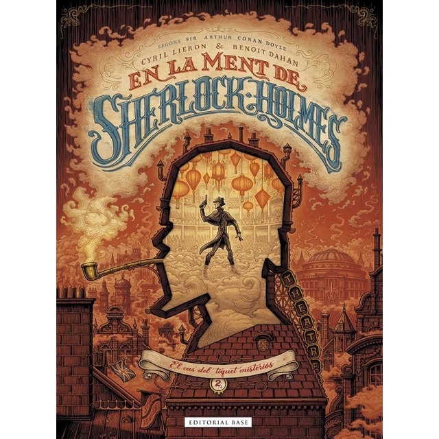 En la ment de Sherlock Holmes 2. El cas del tiquet misteriós (Tapa dura)