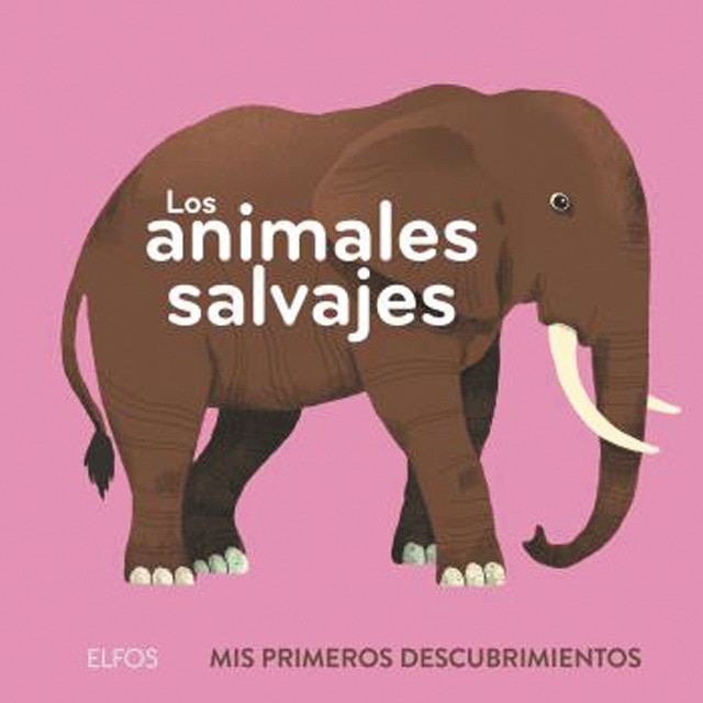Primeros descubrimientos. Los animales salvajes (Tapa dura)