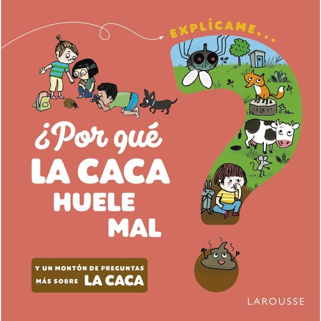 ¿Por qué la caca huele mal? (Tapa dura)