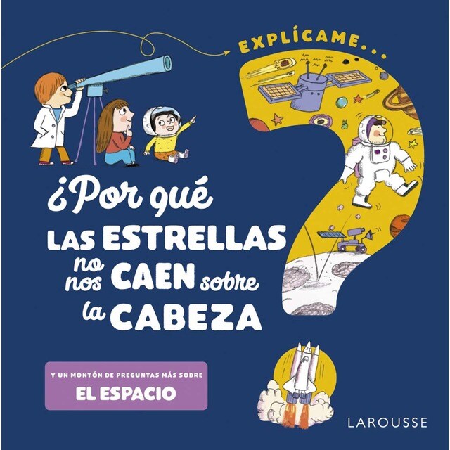 ¿Por qué las estrellas no nos caen sobre la cabeza? (Tapa dura)