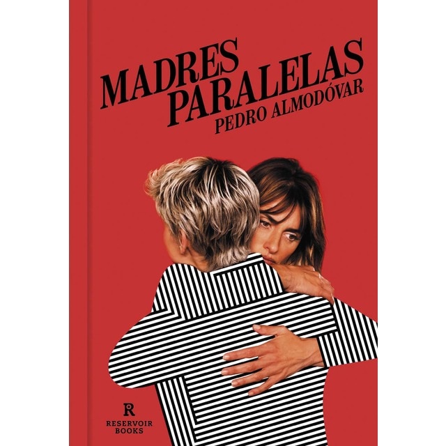Madres paralelas (Tapa dura)