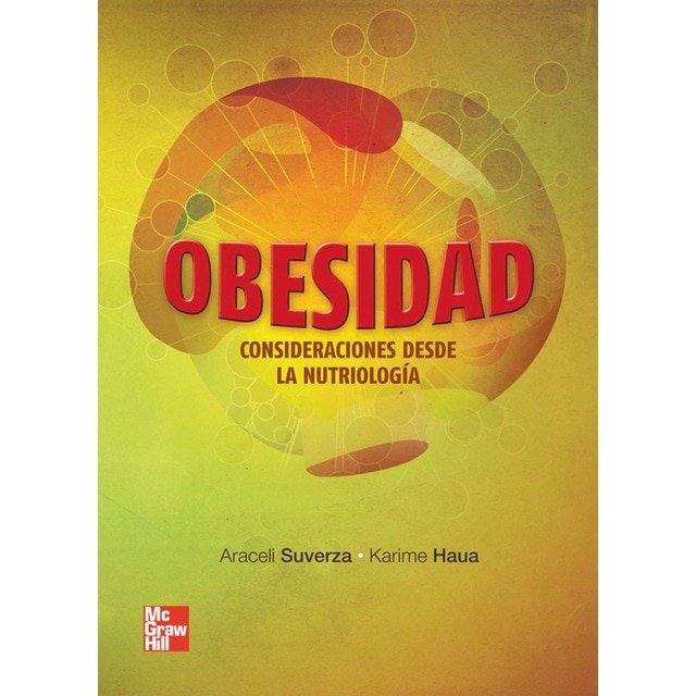 OBESIDAD CONSIDERACIONES DESDE LA NUTRIOLOGIA (Tapa blanda)