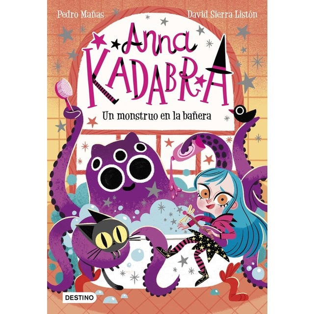 Anna Kadabra 3. Un monstruo en la bañera (Tapa blanda)