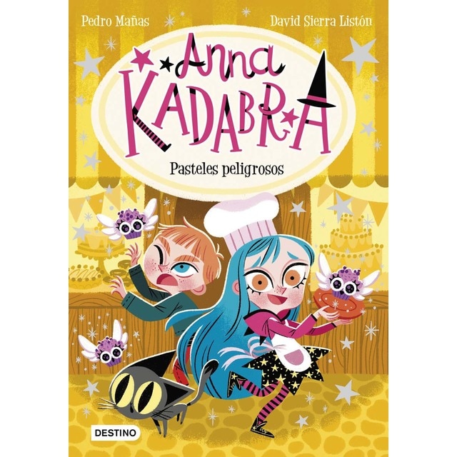 Anna Kadabra 6. Pasteles peligrosos (Tapa blanda)