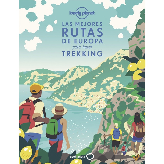 Las mejores rutas de Europa para hacer trekking (Tapa dura)