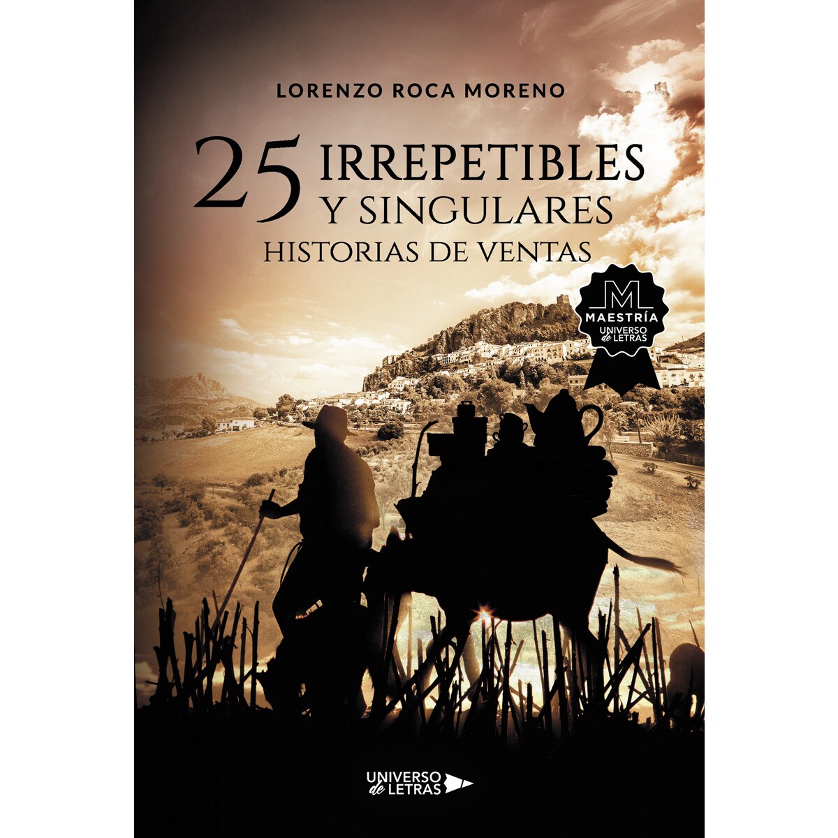 Imagem 0 de 25 irrepetibles y singulares historias de ventas (Capa mole)