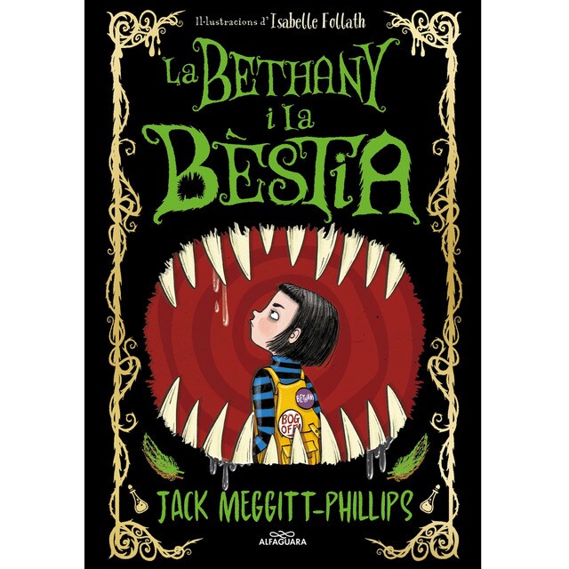 La Bethany i la Bèstia 1 - La Bethany i la Bèstia: El millor conte de halloween (Tapa dura)