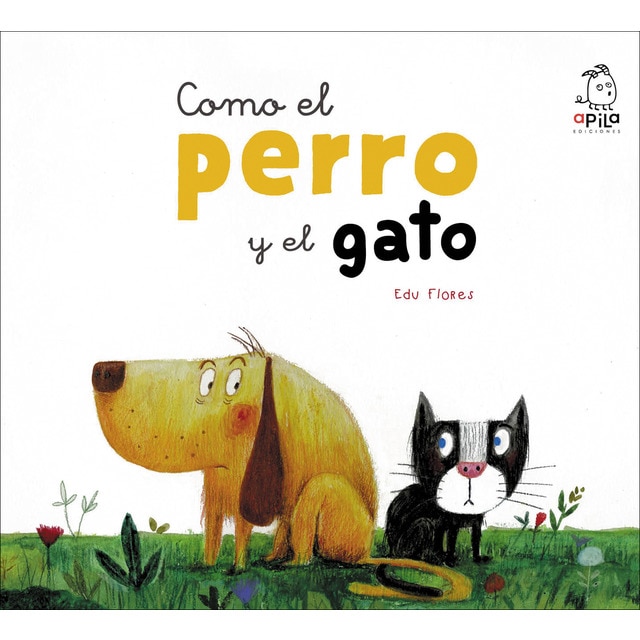 Como el perro y el gato (Tapa dura)