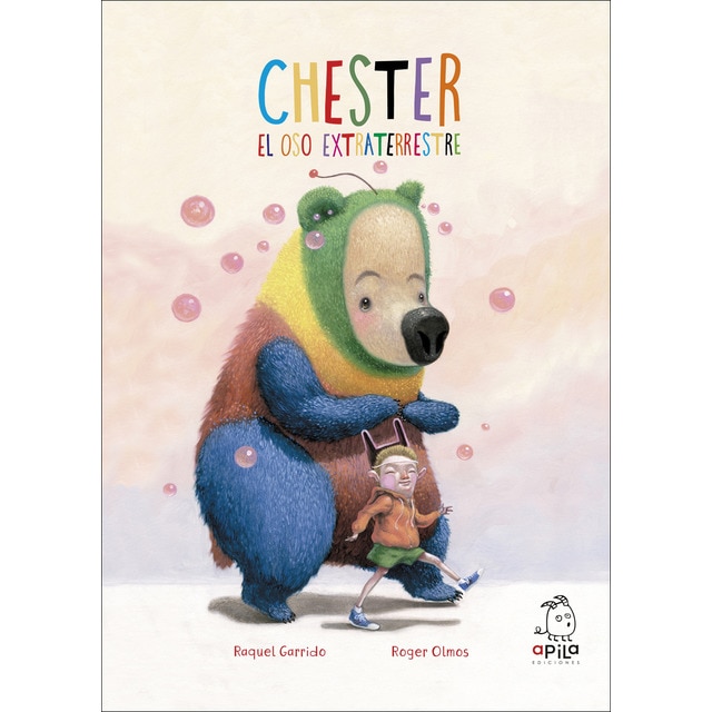 Chester, el oso extraterrestre (Tapa dura)