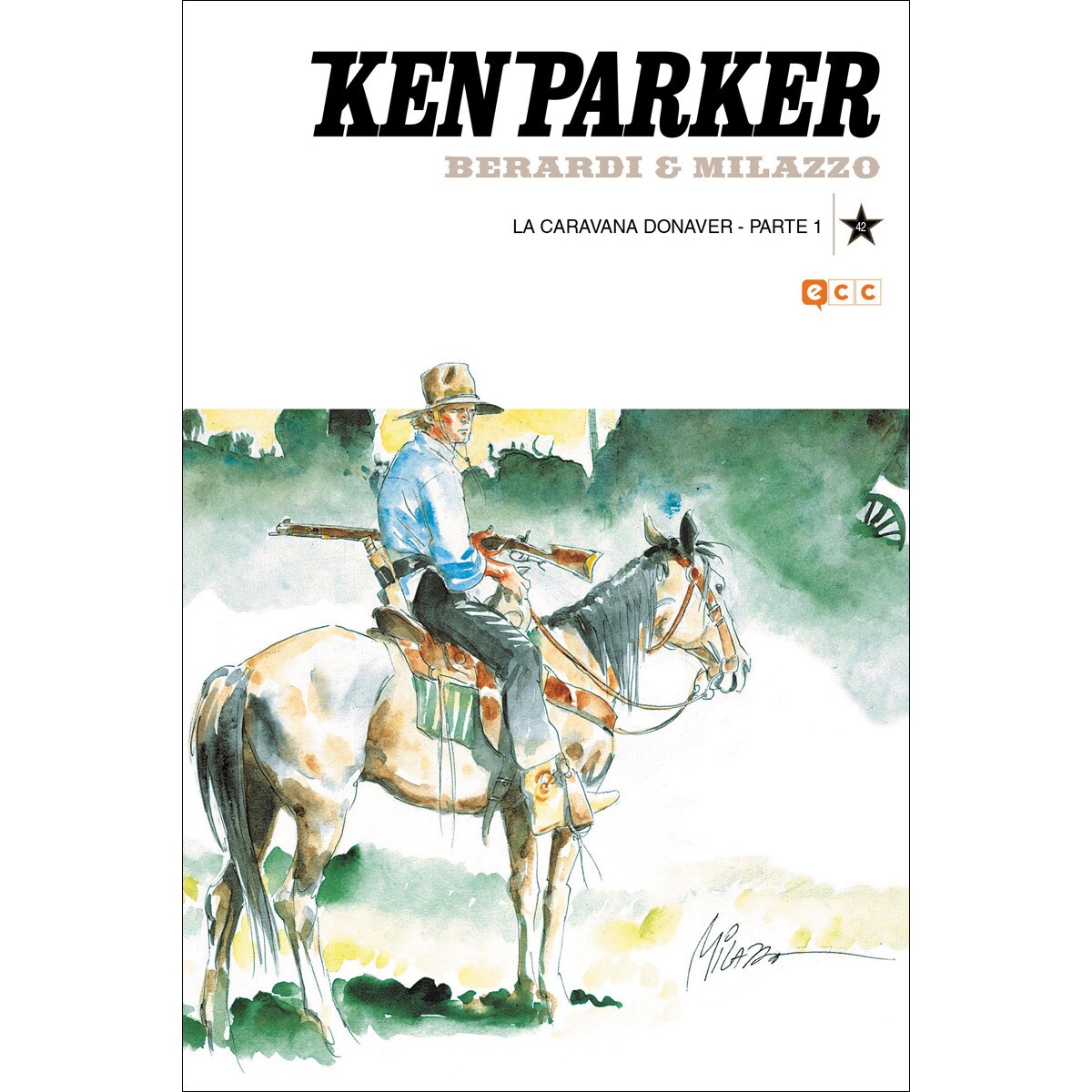 Imagem 0 de Ken Parker núm. 42: La caravana Donaver Parte 1 (Capa mole)