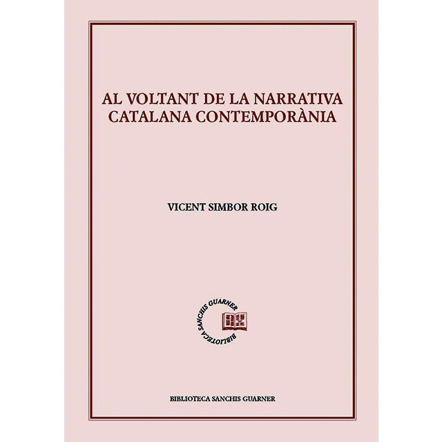 Al voltant de la narrativa catalana contemporània (Tapa blanda)