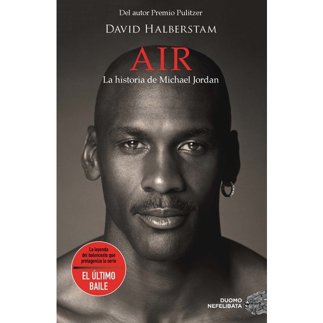 Air. La historia de michael jordan (Tapa blanda)