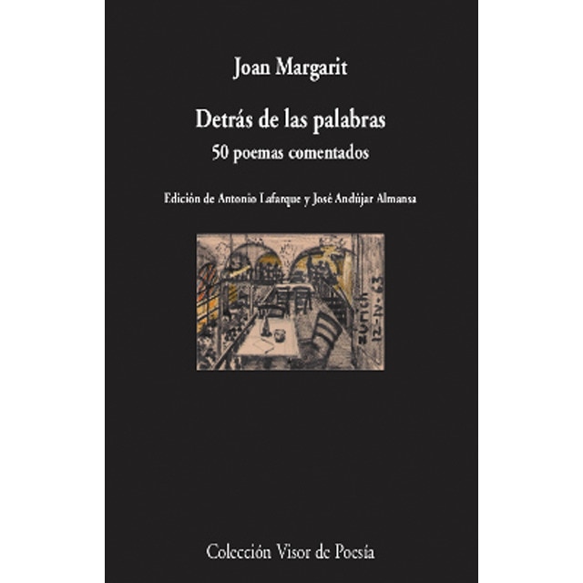 Detrás de las palabras: 50 poemas comentados (Tapa blanda)