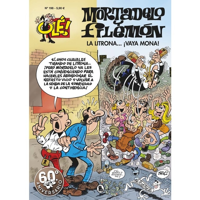 Mortadelo y Filemón. La litrona... ¡Vaya mona! (Olé! Mortadelo 198) (Tapa blanda)