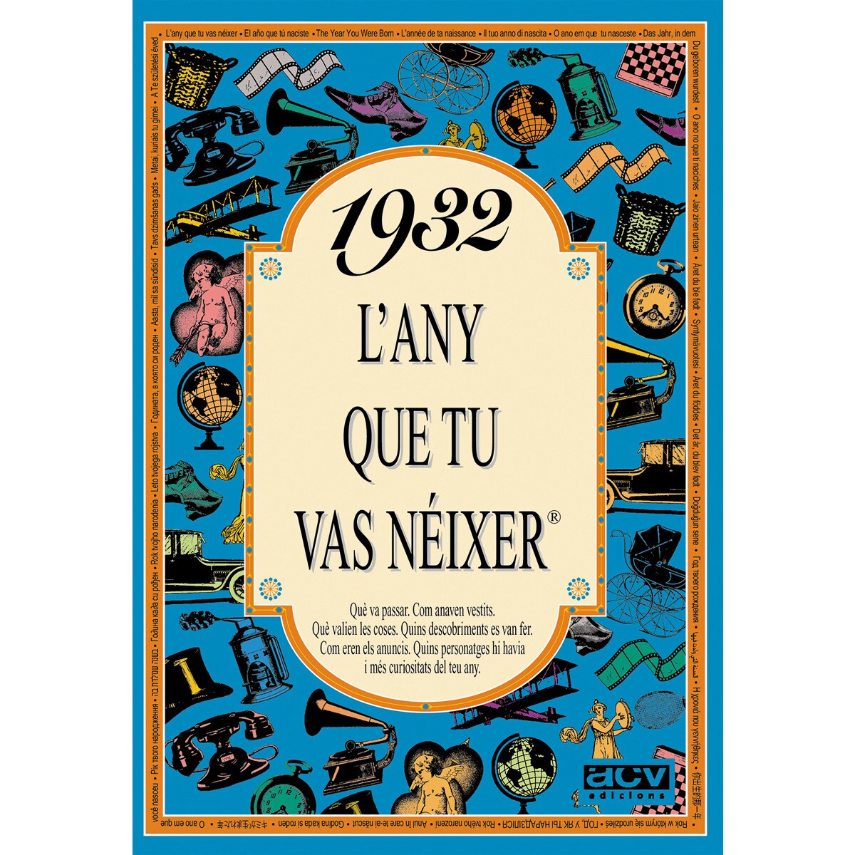 1932 L'any que tu vas néixer