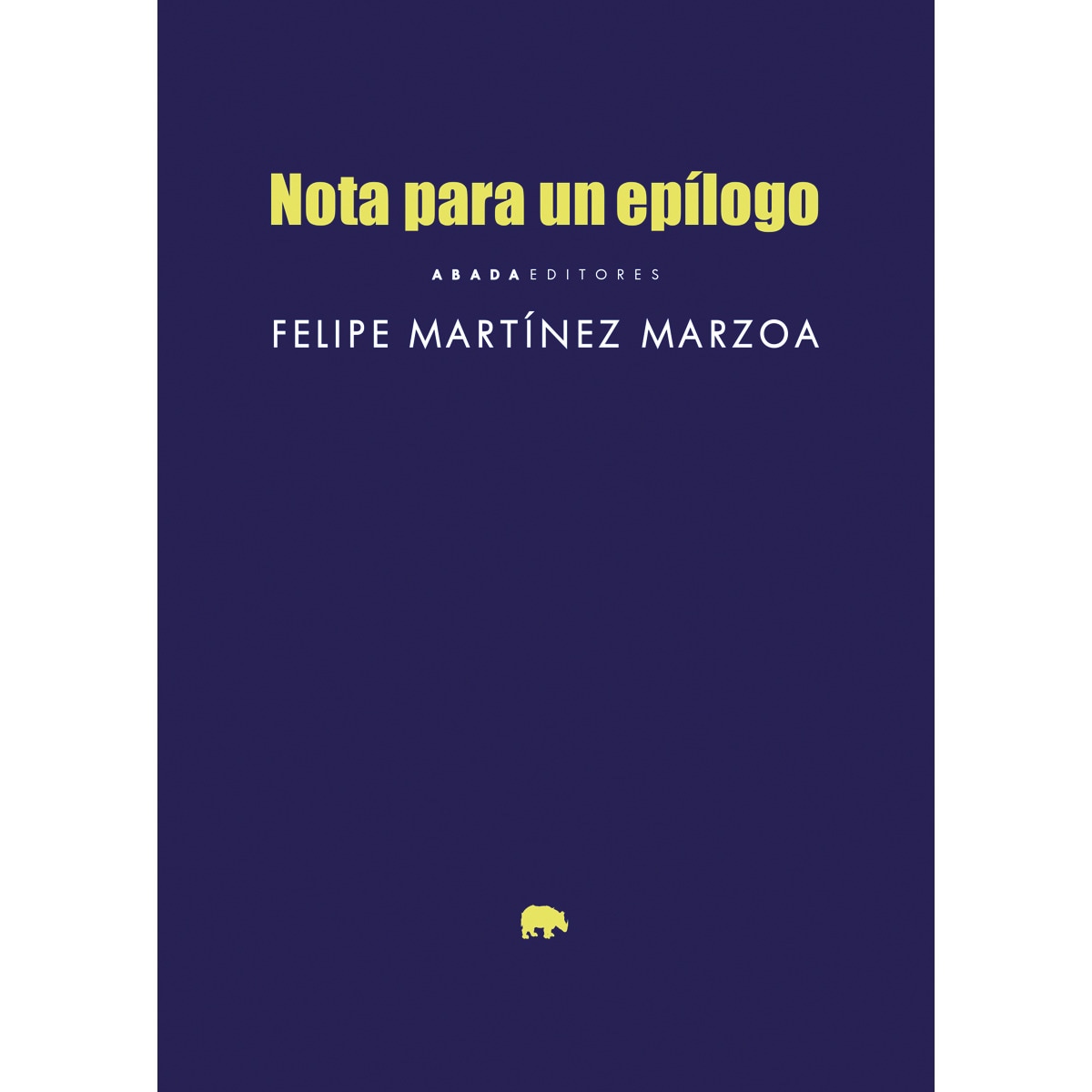 Imagem 0 de Nota para un epílogo(Tapa blanda)