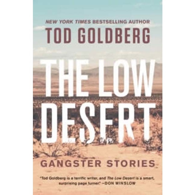 The low desert