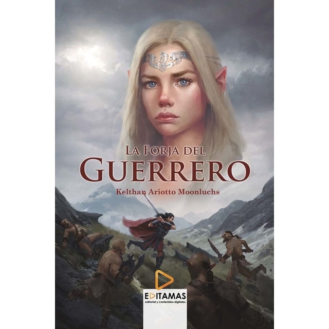 La forja del guerrero