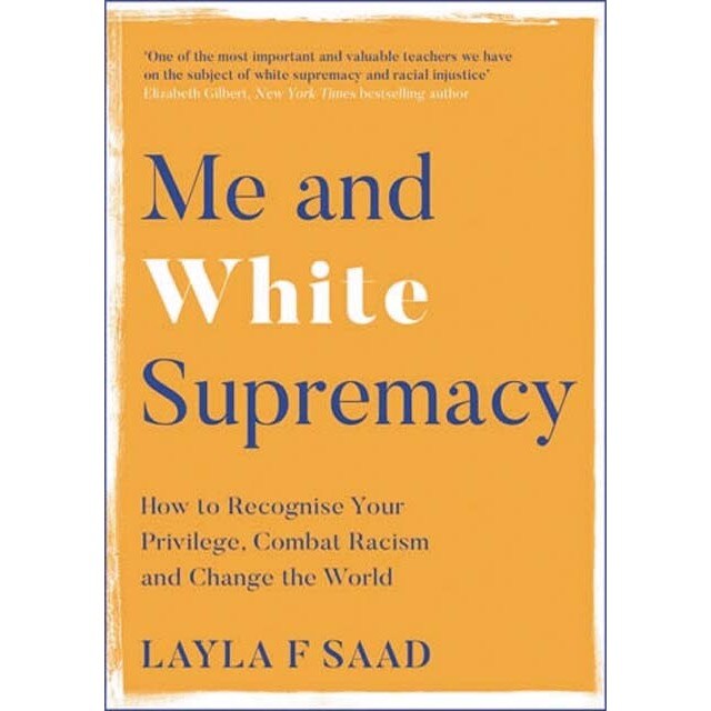 Me and white supremacy