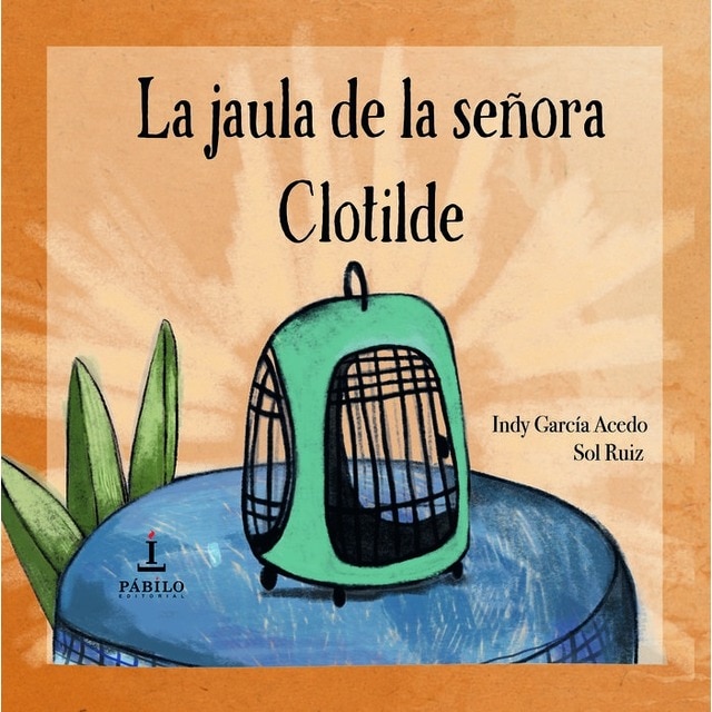 Imagem 0 de La jaula de la señora Clotilde (Capa mole)