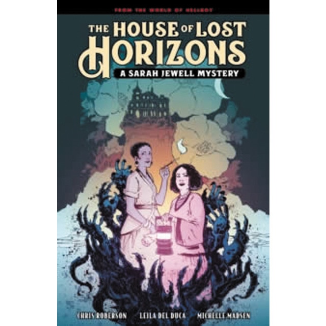 The house of lost horizons