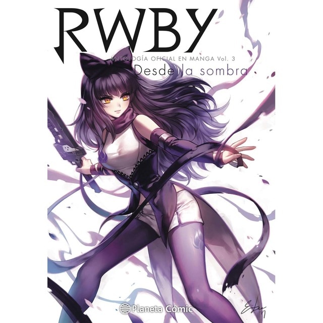 RWBY Anthology nº 03/04: Antología Oficial en Manga Vol. 3. Desde la sombra (Tapa blanda con sobrecubierta)